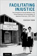 E-Book (pdf) Facilitating Injustice von Yoosun Park