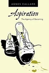 Kartonierter Einband Aspiration von Agnes Callard