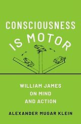 Livre Relié Consciousness is Motor de Alexander Mugar Klein