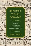 E-Book (epub) Brahms's Violin Sonatas von Joel Lester