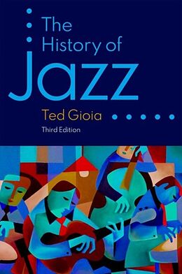 Couverture cartonnée The History of Jazz de Ted Gioia