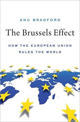 Livre Relié The Brussels Effect de Anu Bradford