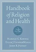 E-Book (pdf) Handbook of Religion and Health von Harold G. Koenig, Tyler Vanderweele, John R. Peteet
