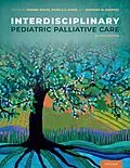 E-Book (epub) Interdisciplinary Pediatric Palliative Care von Joanne Wolfe, Pamela S. Hinds, Barbara M. Sourkes