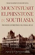 E-Book (epub) Mountstuart Elphinstone in South Asia von Shah Mahmoud Hanifi