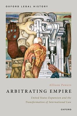 Livre Relié Arbitrating Empire de Allison Powers