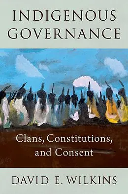 E-Book (pdf) Indigenous Governance von David E. Wilkins