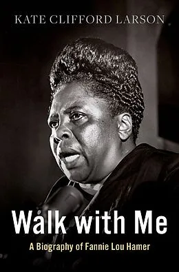 E-Book (epub) Walk with Me von Kate Clifford Larson