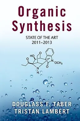 PDF Organic Synthesis von Douglass F. Taber, Tristan Lambert