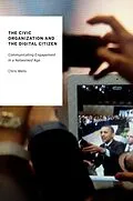 E-Book (pdf) The Civic Organization and the Digital Citizen von Chris Wells
