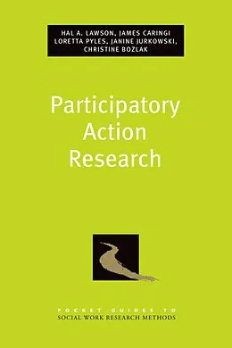E-Book (pdf) Participatory Action Research von Hal A. Lawson, James Caringi, Loretta Pyles