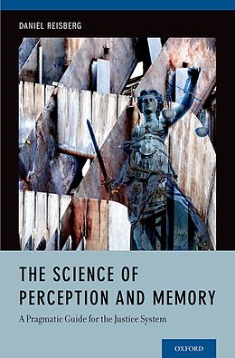 E-Book (pdf) The Science of Perception and Memory von Daniel Reisberg