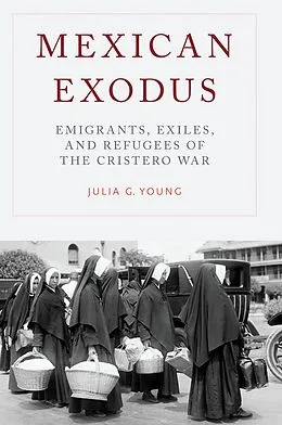 E-Book (pdf) Mexican Exodus von Julia G. Young