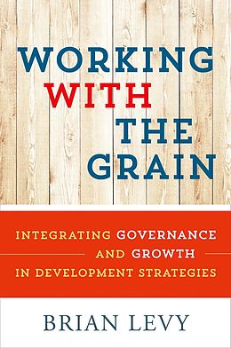 eBook (epub) Working with the Grain de Brian Levy