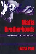 E-Book (epub) Mafia Brotherhoods von Letizia Paoli