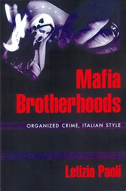 E-Book (epub) Mafia Brotherhoods von Letizia Paoli
