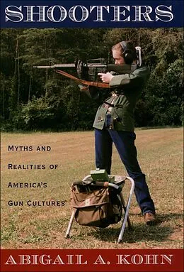E-Book (epub) Shooters von Abigail A. Kohn