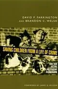 E-Book (epub) Saving Children from a Life of Crime von David P. Farrington, Brandon C. Welsh