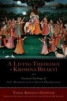 eBook (epub) Living Theology of Krishna Bhakti de Tamal Krishna Goswami