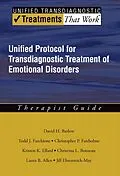 E-Book (epub) Unified Protocol for Transdiagnostic Treatment of Emotional Disorders von David H. Barlow, Todd J. Farchione, Christopher P. Fairholme