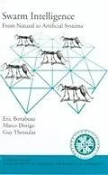E-Book (epub) Swarm Intelligence von Eric Bonabeau, Marco Dorigo, Guy Theraulaz