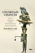 E-Book (epub) Uncertain Chances von Maurice S. Lee