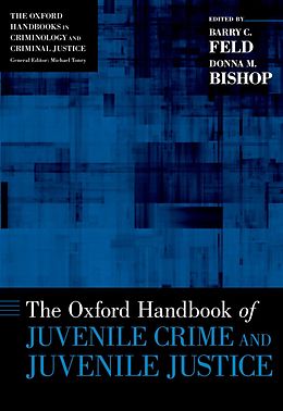 eBook (epub) The Oxford Handbook of Juvenile Crime and Juvenile Justice de 