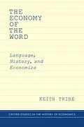 E-Book (epub) The Economy of the Word von Keith Tribe