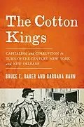 E-Book (epub) The Cotton Kings von Bruce E. Baker, Barbara Hahn