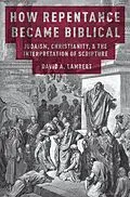 E-Book (pdf) How Repentance Became Biblical von David A. Lambert