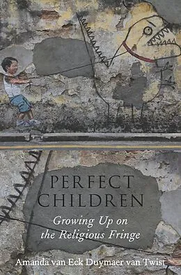 E-Book (epub) Perfect Children von Amanda van Eck Duymaer van Twist