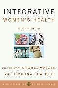 Couverture cartonnée Integrative Women's Health (Revised) de Victoria Maizes