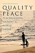 PDF Quality Peace von Peter Wallensteen