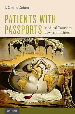 E-Book (epub) Patients with Passports von I. Glenn Cohen