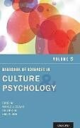 Livre Relié Handbook of Advances in Culture and Psychology, Volume 5 de Michele J. Chiu, Chi-Yue Hong, Ying-Yi Gelfand