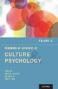 Couverture cartonnée Handbook of Advances in Culture and Psychology, Volume 5 de Michele J. Chiu, Chi-Yue Hong, Ying-Yi Gelfand