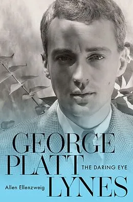 E-Book (epub) George Platt Lynes von Allen Ellenzweig