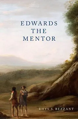 E-Book (pdf) Edwards the Mentor von Rhys S. Bezzant