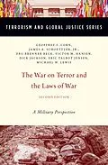 E-Book (pdf) The War on Terror and the Laws of War von Geoffrey S. Corn, Jr. Schoettler, Dru Brenner-Beck