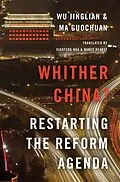 PDF Whither China? von Wu Jinglian, Ma Guochuan
