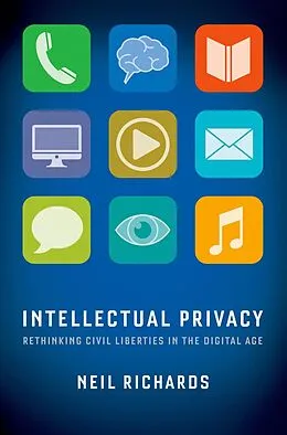 E-Book (epub) Intellectual Privacy von Neil Richards