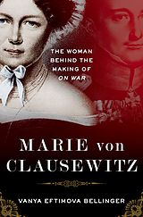 E-Book (pdf) Marie von Clausewitz von Vanya Eftimova Bellinger