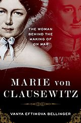 E-Book (epub) Marie von Clausewitz von Vanya Eftimova Bellinger