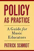 E-Book (epub) Policy as Practice von Patrick Schmidt