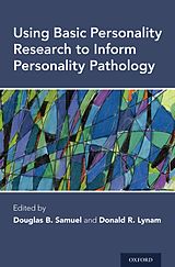 eBook (pdf) Using Basic Personality Research to Inform Personality Pathology de 