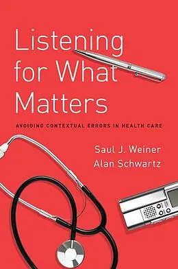 ePUB Listening for What Matters von Saul Weiner, Alan Schwartz