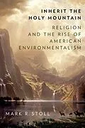 E-Book (epub) Inherit the Holy Mountain von Mark Stoll