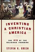 E-Book (pdf) Inventing a Christian America von Steven K. Green