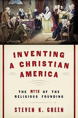 E-Book (pdf) Inventing a Christian America von Steven K. Green