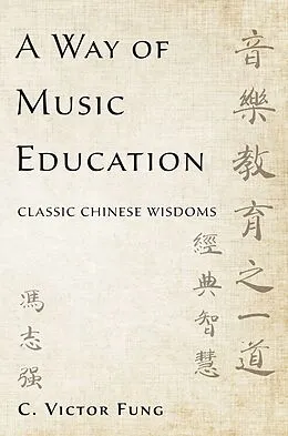 E-Book (pdf) A Way of Music Education von C. Victor Fung